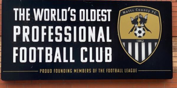 Sign outside Meadow Lane reads The World's Oldest Professional Football club